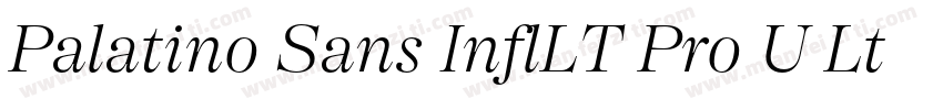 Palatino Sans InflLT Pro U Lt It字体转换